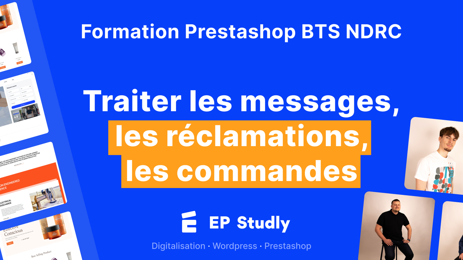 2.15 Traiter les messages, les réclamations, les commandes